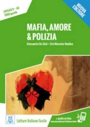 Mafia Amore & Polizia (nuova Edizione) A2 + Audio Online