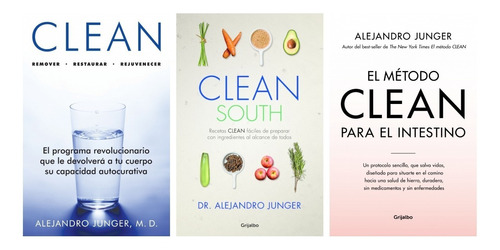 Pack Alejandro Junger - Metodo Clean - 3 Libros Grijalbo