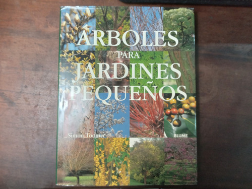 Libro Árboles Para Jardines Pequeños  