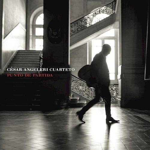 Punto De Partida - Angeleri Cesar (cd