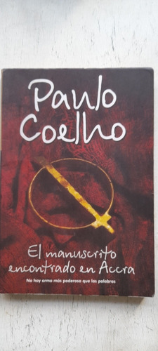 El Manuscrito Encontrado En Accra De Paulo Coelho (usado)