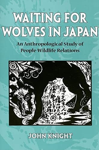 Libro: Waiting For Wolves In Japan: An Anthropological Study