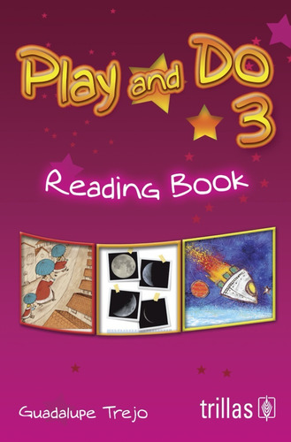 Play And Do 3 Reading Book Trillas