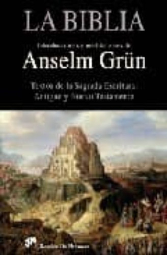 La Biblia. Introducciones Y Meditaciones De Anselm Grün, De Grün, Anselm. Editorial Desclée De Brouwer, Tapa Blanda En Español