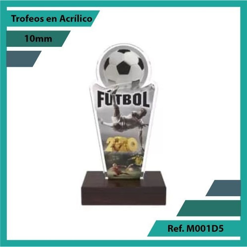 Trofeos En Acrilico De Futbol Ref. M001d5