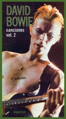 Canciones 2, David Bowie, Fundamentos
