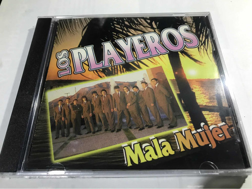 Los Playeros Mala Mujer Cd Nuevo Original Cerrado 