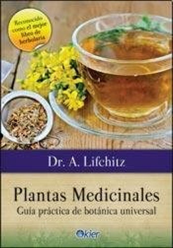 Plantas Medicinales / A. Lifchitz
