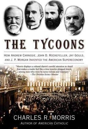 The Tycoons - Charles Morris