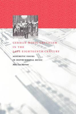 Libro German Music Criticism In The Late Eighteenth Centu...