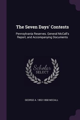 Libro The Seven Days' Contests: Pennsylvania Reserves. Ge...