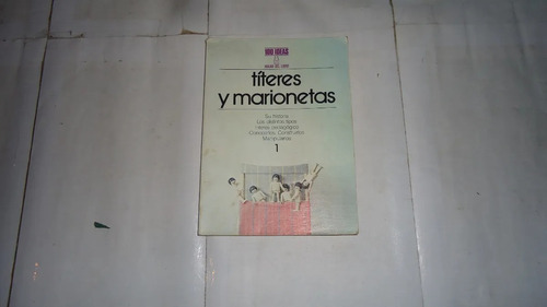 Títeres Y Marionetas 1 Henri Delpeux