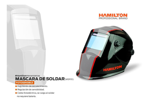 Mascara Soldar Fotosensible Hamilton