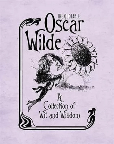 Oscar Wilde Collection Of Wit & Wisdom, Quotable Minilibro
