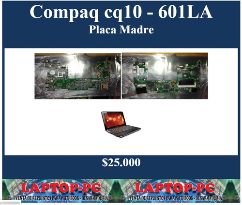 Placa Madre Compaq Cq10 - 601la
