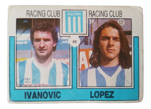 Figurita Suplemento Futbol 92 #40 Ivanovic Lopez Racing