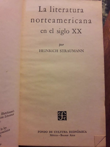 La Literatura Norteamericana En El Siglo Xx - Straumann