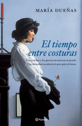 Pack El Tiempo Entre Costuras Y Sira - María Dueñas