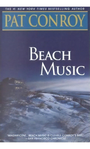 Beach Music, De Pat Roy. Editorial Random House Usa Inc, Tapa Blanda En Inglés