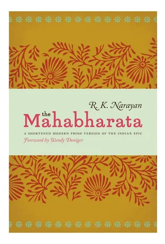 Libro: El Mahabharata: Una Versión Abreviada En Prosa Modern