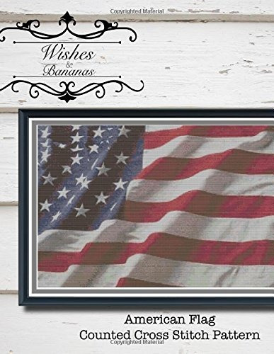 The American Flag A Counted Cross Stitch Pattern