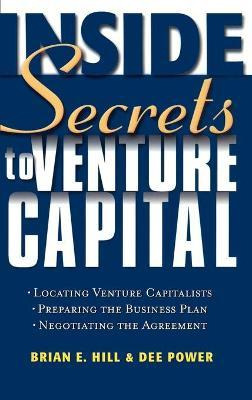 Libro Inside Secrets To Venture Capital - Brian E. Hill