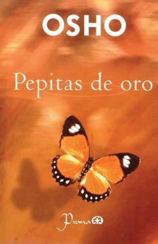 Pepitas De Oro / Osho