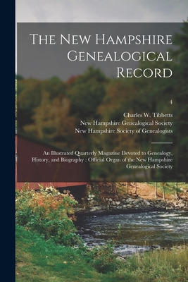 Libro The New Hampshire Genealogical Record: An Illustrat...