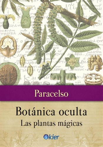 Botanica Oculta.las Plantas Magicas