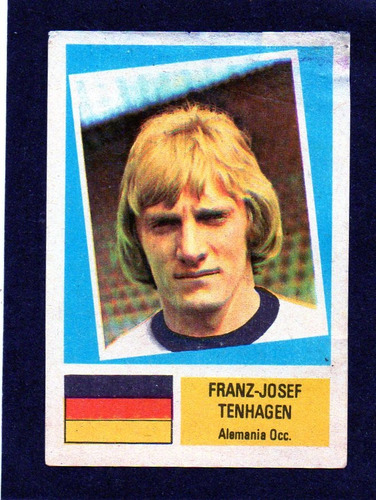 Figurita Crack 1978, Tenhagen Seleccion De Alemania, Mira!!!