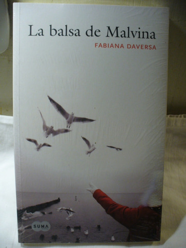 La Balsa De Malvina - Fabiana Daversa - Suma - Ver Envío