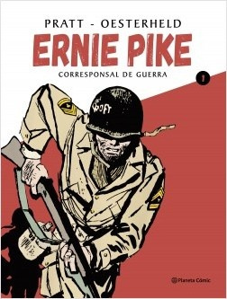 Ernie Pike Tomo 1 - Pratt, Oesterheld