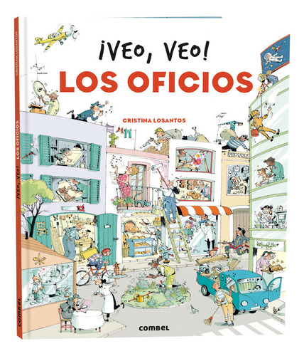 Libro Veo Veo Los Oficios - Cristina Losantos