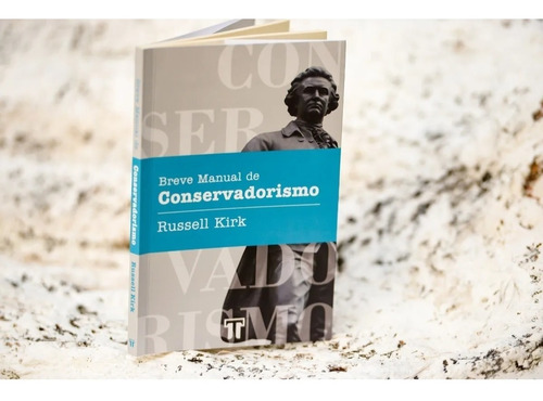 Livro Breve Manual De Conservadorismo - Russell Kirk