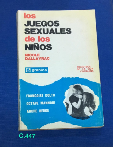 Nicole Dallayrac / Los Juegos Sexuales De Los Niños