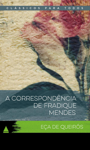 A Correspondência De Fradique Mendes