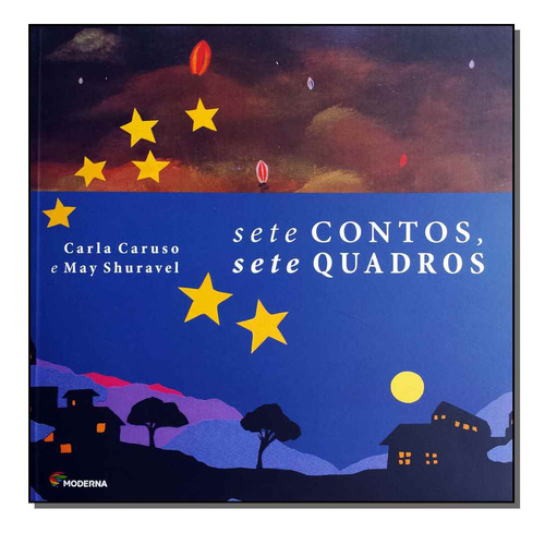 Libro Sete Contos Sete Quadros De Caruso Carla E Shuravel Ma