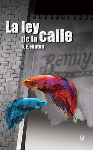 La Ley De La Calle 2ed