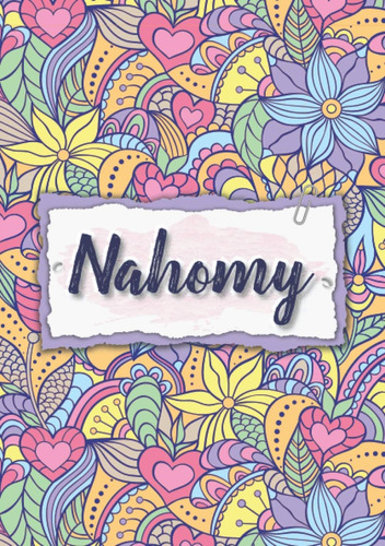 Libro: Nahomy: Cuaderno A5 | Nombre Personalizado Nahomy | R