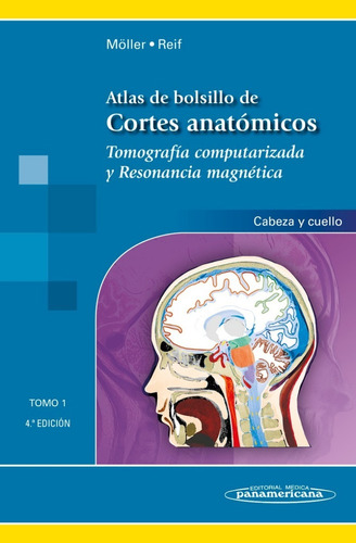 Atlas De Bolsillo De Cortes Anatómicos Tomo 1. Moller