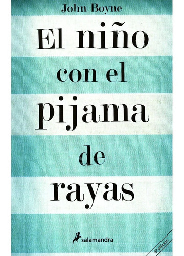 Libro El Niño Con El Pijama De Rayas.