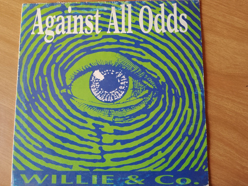 Willie & Co Against All Odds Vinilo Maxi Laferrere-ba