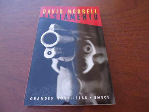 Testamento - David Morrell - Novela - Emecé