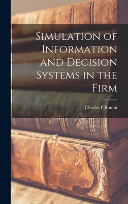 Libro Simulation Of Information And Decision Systems In T...