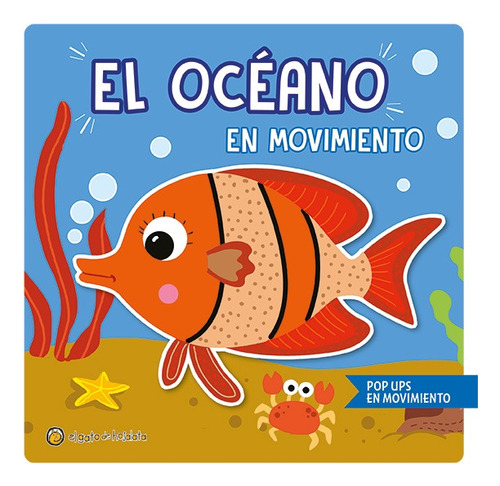 El Oceano En Movimiento - Pop Ups En Movimiento