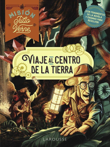 Libro: Mision Julio Verne Viaje Al Centro De La Tierra. Lebr