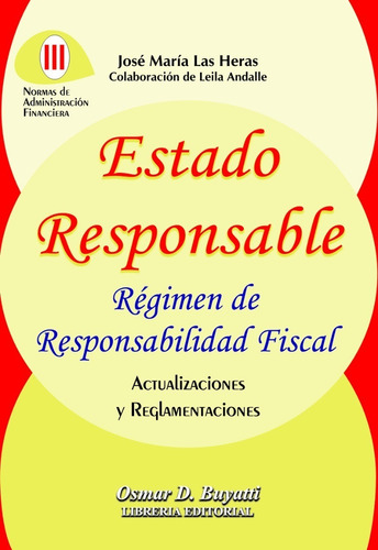 Libro Estado Responsable Las Heras Jose Maria