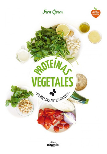 Libro Proteinas Vegetales De Green Fern