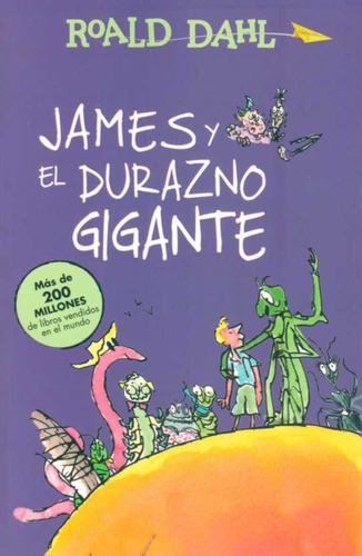 James Y El Durazno Gigante / Roald Dahl (envíos)