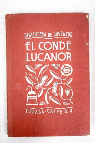 El Conde Lucanor - Don Juan Manuel - Relatos - Espsa Calpe